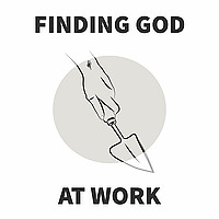 Finding God at Work