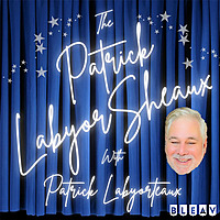 The Patrick LabyorSheaux with Patrick Labyorteaux