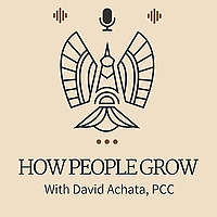 How People Grow: Finding Wisdom in Every Season
