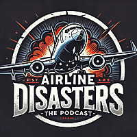 AIRLINE DISASTERS