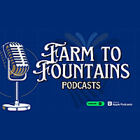 Farm to Fountains Kansas City Royals Podcasts