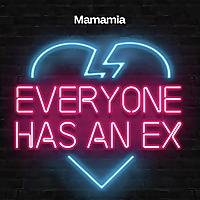 Everyone Has An Ex