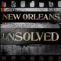 New Orleans Unsolved