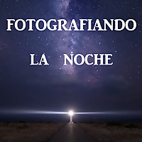 Fotografiando la noche