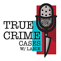True Crime Cases with Lanie
