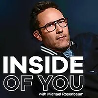Inside of You with Michael Rosenbaum