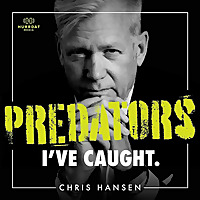 Predators I've Caught with Chris Hansen