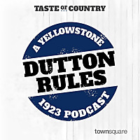 Dutton Rules: A Yellowstone Franchise Podcast