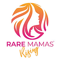Rare Mamas Rising: A Rare Disease Mom Podcast