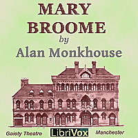 Mary Broome by  Allan Monkhouse (1858 - 1936)