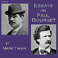 Essays on Paul Bourget by Mark Twain (1835 - 1910)