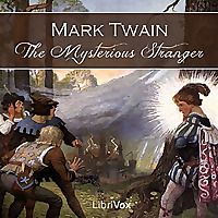 Mysterious Stranger and Other Stories (version 2), The by Mark Twain (1835 - 1910)