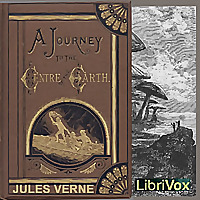 Journey to the Centre of the Earth, A by Jules Verne (1828 - 1905)