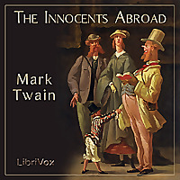 Innocents Abroad, The by Mark Twain (1835 - 1910)