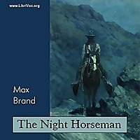 Night Horseman, The by Max Brand (1892 - 1944)