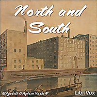 North and South (version 2) by  Elizabeth Cleghorn Gaskell (1810 - 1865)