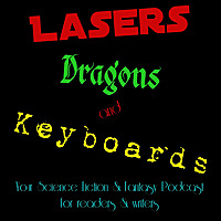 Lasers Dragons And Keyboards