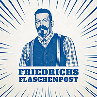 Friedrichs Flaschenpost