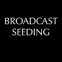 Broadcast Seeding