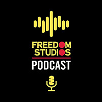 Freedom Studios Podcast