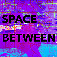 Space Between