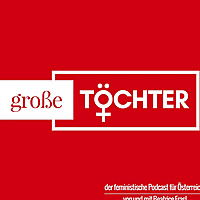 Große Töchter.