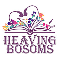 Heaving Bosoms