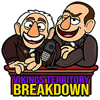 VikingsTerritory Breakdown - A Minnesota Vikings Radio Show