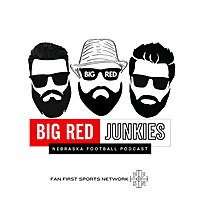 Big Red Junkies - Nebraska Football Podcast
