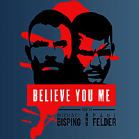 Believe You Me with Michael Bisping