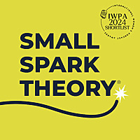 Small Spark Theory: a marginal gains approach to new business and marketing