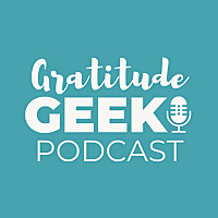 Gratitude Geek