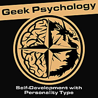 Geek Psychology: Play Life Better