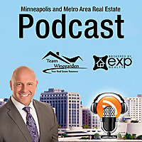 Minneapolis Real Estate Podcast with Erik Winegarden