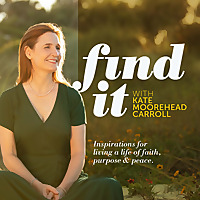 Find it with Kate Moorehead Carroll