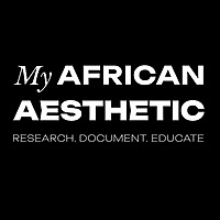 My African Aesthetic