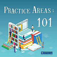 Practice Areas 101