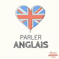 Parler anglais