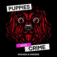 Puppies and Crime