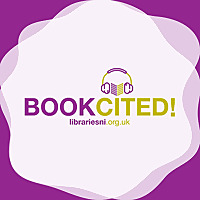 Bookcited!: A Libraries NI podcast for all things library