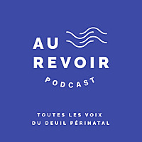 Au Revoir Podcast