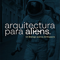 Arquitectura para Aliens