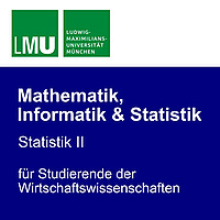 LMU Statistik II für Studierende der Wirtschaftswissenschaften