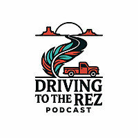 Driving to the Rez - With Inelia Benz and Larry Buzzell