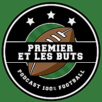 Premier et les buts