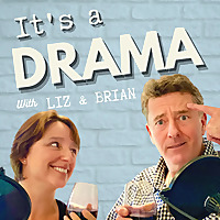 It's a Drama Podcast