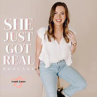 She Just Got Real: Real Talk About Life, Entrepreneurship, Faith, Relationships, Health & More!