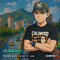 CaliBaneando Pódcast