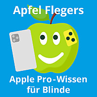 Apfel-Fleger (Apple Pro-Wissen für Blinde)