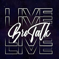 BroTalk LIVE!